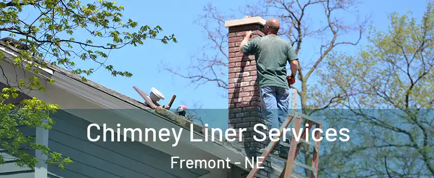  Chimney Liner Services Fremont - NE