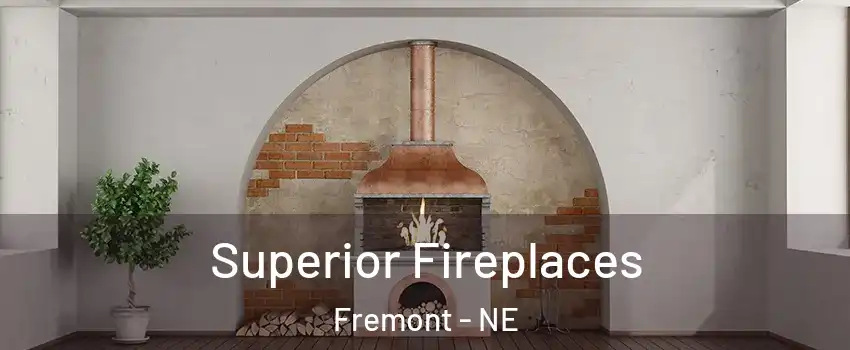  Superior Fireplaces Fremont - NE
